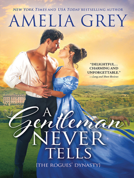 Title details for A Gentleman Never Tells by Amelia Grey - Wait list